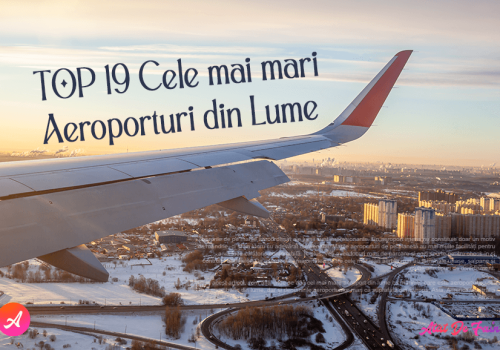 Cel mai mare aeroport din lume