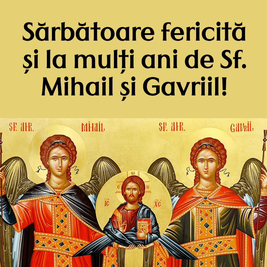 Cele mai frumoase mesaje de Sf. Mihail și Gavriil