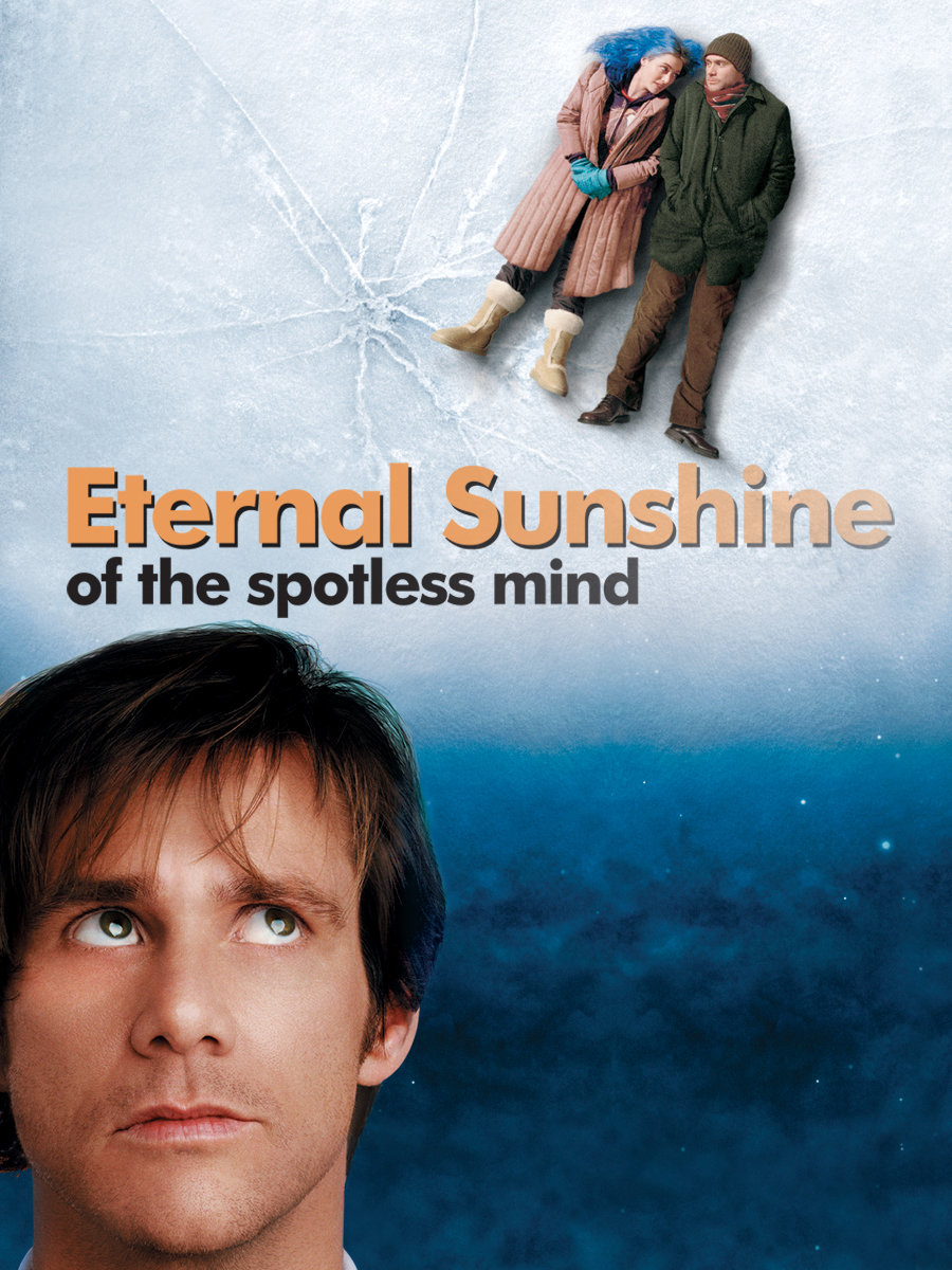 Eternal Sunshine of the Spotless Mind Eternal Sunshine of the Spotless Mind