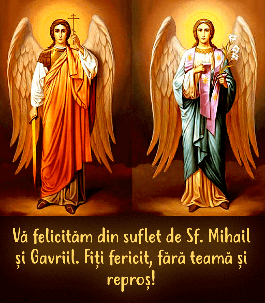 Imagini cu urări de Sf. Mihail și Gavriil