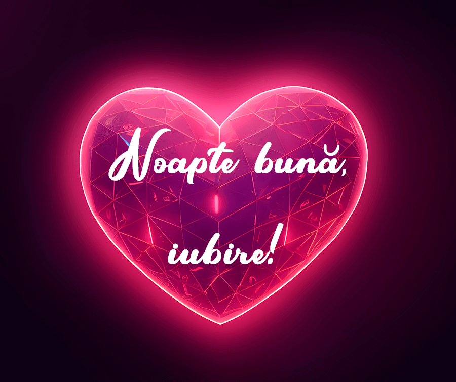 Imagini de noapte bună cu mesaje pentru iubita