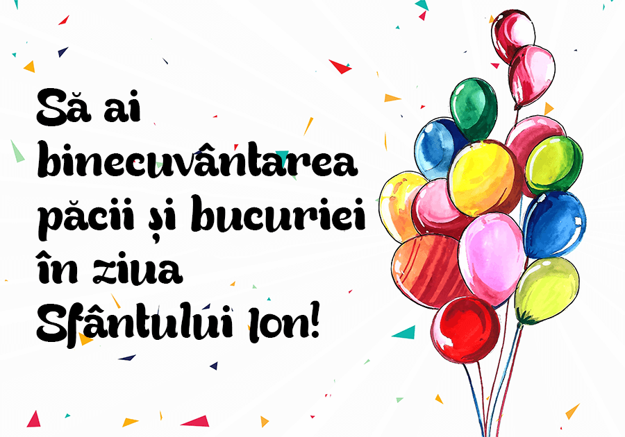 Mesaje de la mulți ani de Sf. Ion