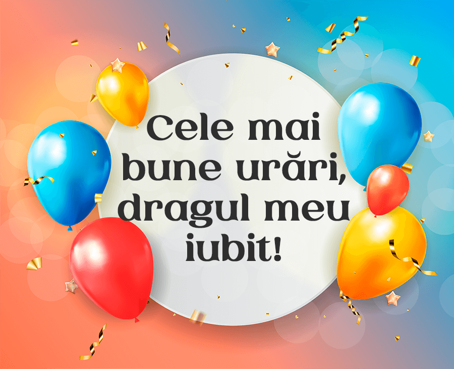 Poze cu urări de la mulți ani pentru iubit Poze cu urări de la mulți ani pentru iubit