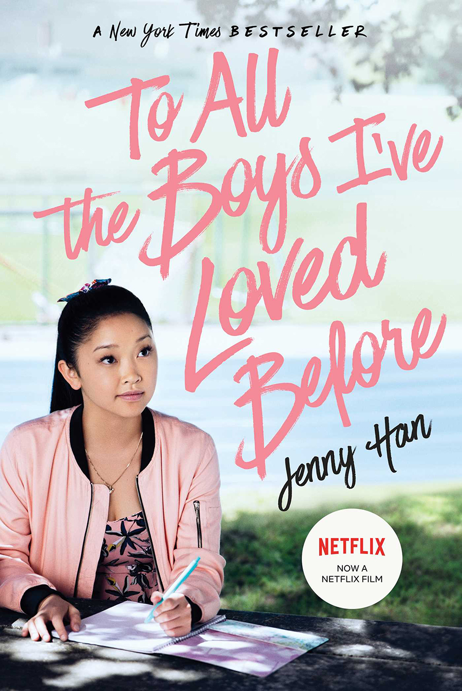 To All the Boys I've Loved Before To All the Boys I've Loved Before