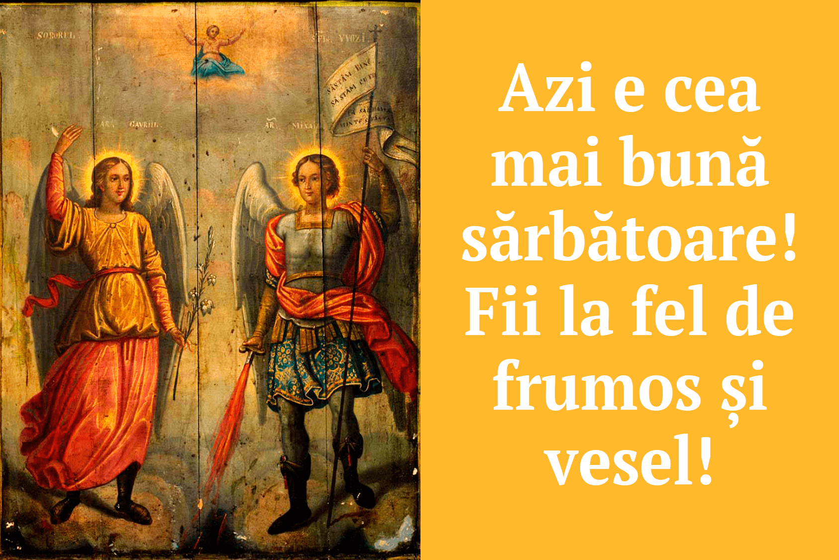 cele mai bune urări de Sf. Mihail și Gavriil